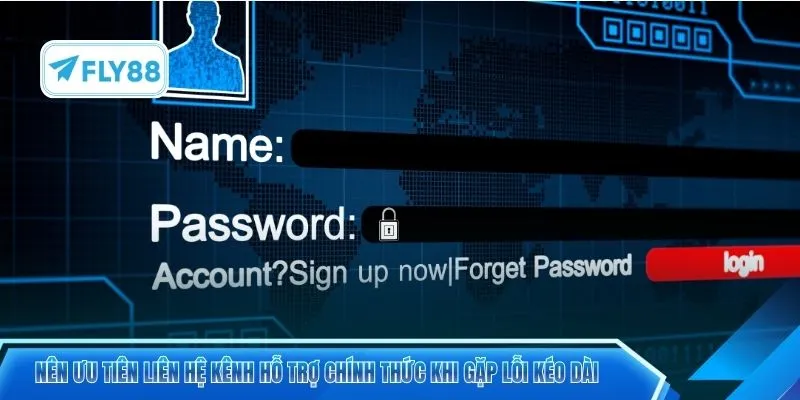 Nên ưu tiên liên hệ kênh hỗ trợ chính thức khi gặp lỗi kéo dài