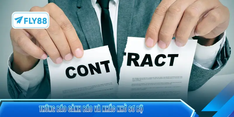 Thông báo cảnh báo và nhắc nhở sơ bộ